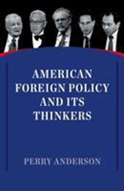 American Foreign Policy and Its Thinkers  9781786630483 Front Cover