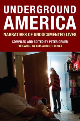 Underground America Narratives of Undocumented Lives  9781786632319 Front Cover