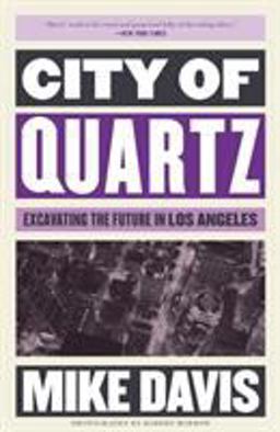City of Quartz Excavating the Future in Los Angeles  9781786635891 Front Cover
