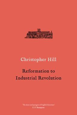 Reformation to Industrial Revolution 1530-1780  9781786636188 Front Cover