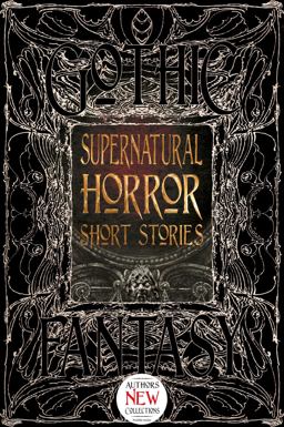 Supernatural Horror Short Stories  9781786641823 Front Cover