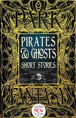 Pirates and Ghosts Short Stories  9781786645562 Front Cover