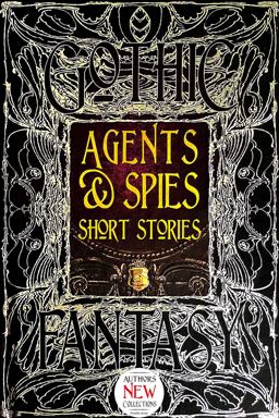 Agents and Spies Short Stories