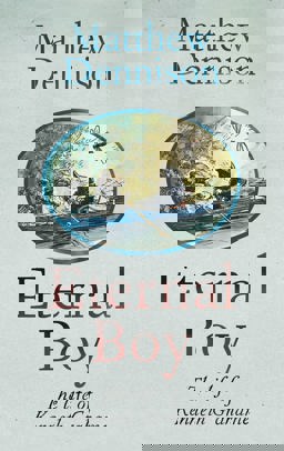 Eternal Boy The Life of Kenneth Grahame 2018 9781786697738 Front Cover