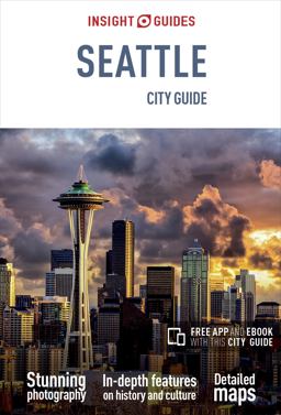 Insight Guides City Guide Seattle (Travel Guide with Free EBook) 7th 9781786716255 Front Cover