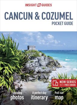 Insight Guides Pocket Cancun and Cozumel (Travel Guide with Free EBook)  9781786716507 Front Cover