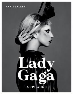 Lady Gaga Applause  9781786750525 Front Cover