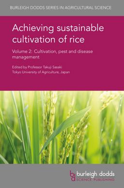 Achieving Sustainable Cultivation of Rice Volume 2 Cultivation, Pest and Disease Management  9781786760289 Front Cover