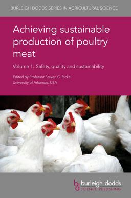 Achieving Sustainable Production of Poultry Meat Volume 1 Safety, Quality and Sustainability  9781786760647 Front Cover
