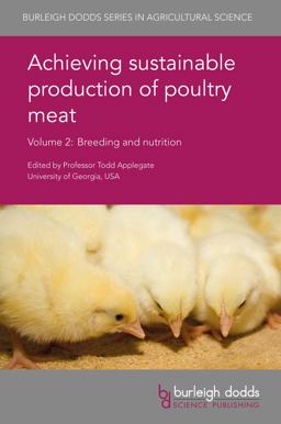 Achieving Sustainable Production of Poultry Meat Volume 2 Breeding and Nutrition  9781786760685 Front Cover