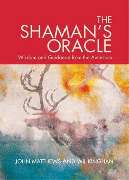 Shaman's Oracle Oracle Cards for Ancient Wisdom and Guidance  9781786780898 Front Cover