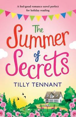 Summer of Secrets A Feel Good Romance Novel Perfect for Holiday Reading  9781786813619 Front Cover
