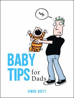 Baby Tips for Dads  9781786850454 Front Cover