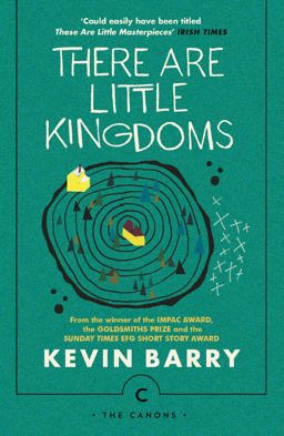 There Are Little Kingdoms  9781786890177 Front Cover