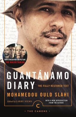 Guantanamo Diary The Fully Restored Text 2nd 9781786891853 Front Cover