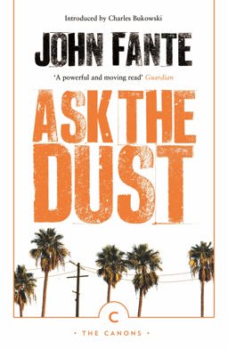 Ask the Dust  9781786896209 Front Cover