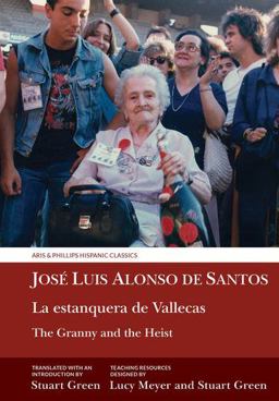 The Granny and the Heist / la Estanquera de Vallecas