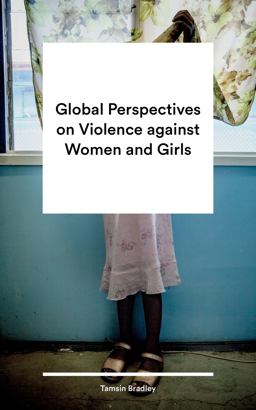 Global Perspectives on Violence Against Women and Girls  9781786994141 Front Cover