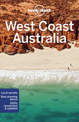 Lonely Planet West Coast Australia 10 Lonely Planet West Coast Australia 10