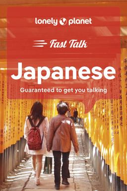Lonely Planet Fast Talk Japanese 2