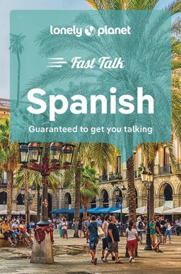 Lonely Planet Fast Talk Spanish 5 5th Ed
