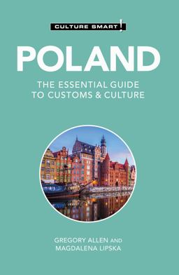 Poland - Culture Smart! Poland - Culture Smart!