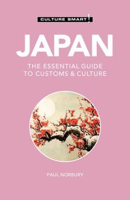 Japan - Culture Smart! The Essential Guide to Customs and Culture  9781787028920 Front Cover
