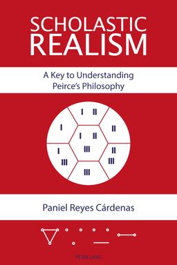 Scholastic Realism: a Key to Understanding Peirce's Philosophy  9781787075467 Front Cover