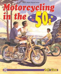 Motorcycling in The '50s