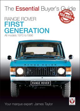 Range Rover - First Generation Models 1970 To 1996