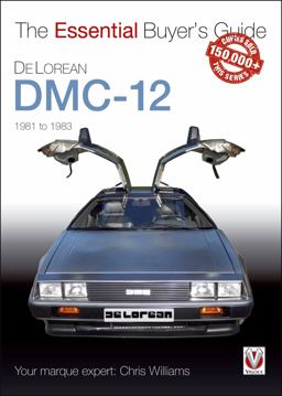 DeLorean DMC-12 1981 To 1983