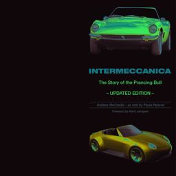 Intermeccanica - the Story of the Prancing Bull Second Edition 2nd 9781787112537 Front Cover