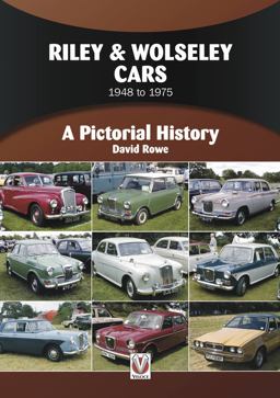 Riley and Wolseley Cars 1948 To 1975