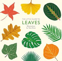 Little Guide to Leaves  9781787130333 Front Cover