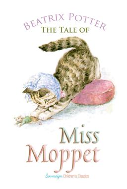 The Tale of Miss Moppet