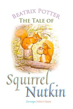 The Tale of Squirrel Nutkin