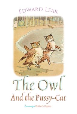 The Owl and the Pussy-Cat