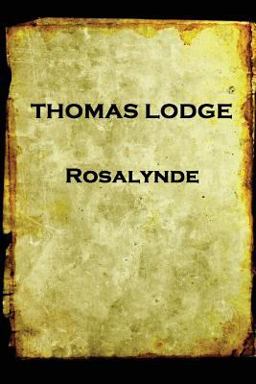 Thomas Lodge - Rosalynde