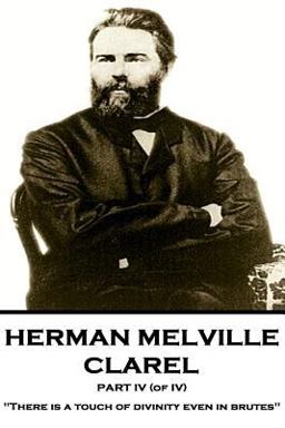 Herman Melville - Clarel - Part IV (of IV)