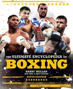 Ultimate Encyclopedia of Boxing 9th 9781787391291 Front Cover