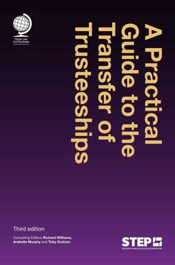 Practical Guide to the Transfer of Trusteeships 3rd 9781787421134 Front Cover
