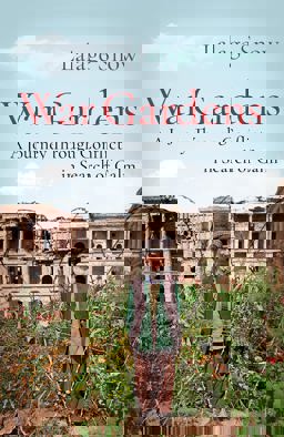 War Gardens A Journey Through Conflict in Search of Calm  9781787470682 Front Cover