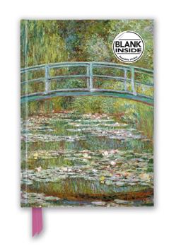 Claude Monet: Bridge over a Pond of Water Lilies (Foiled Blank Journal) Claude Monet: Bridge over a Pond of Water Lilies (Foiled Blank Journal)