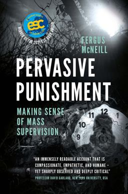 Pervasive Punishment: Making Sense of Mass Supervision  9781787564664 Front Cover