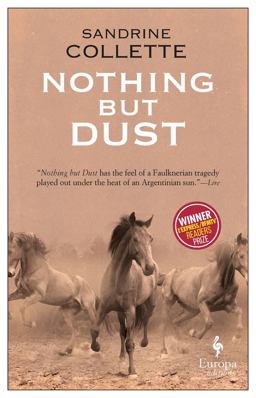 Nothing but Dust  9781787701564 Front Cover