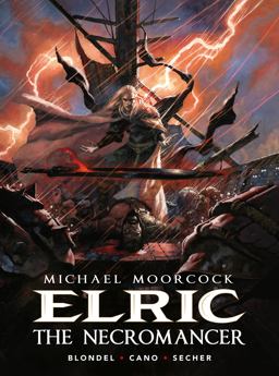 Michael Moorcock's Elric Volume 5: the Necromancer