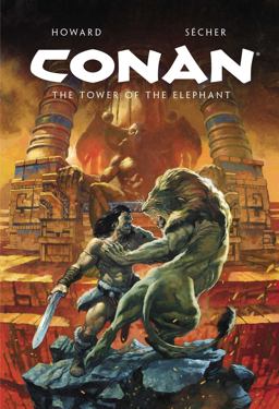 Conan Illustrated: the Tower of the Elephant
