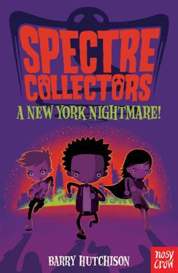 Spectre Collectors: a New York Nightmare!