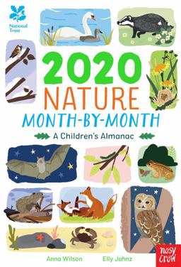 National Trust: 2020 Nature Month-By-Month: a Children's Almanac
