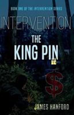 Intervention: the King Pin  9781788032902 Front Cover
